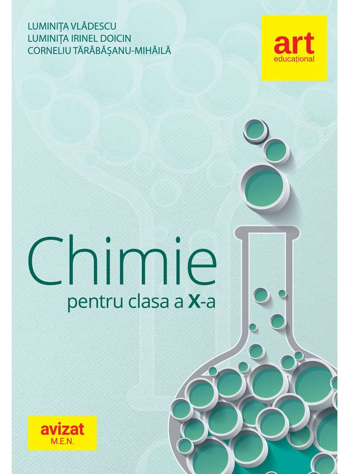 Chimie. Clasa a X-a. Culegere de exercitii, probleme, teste, probleme practice | Luminita Vladescu, Luminita Irinel Doicin, Corneliu Tarabasanu Mihaila