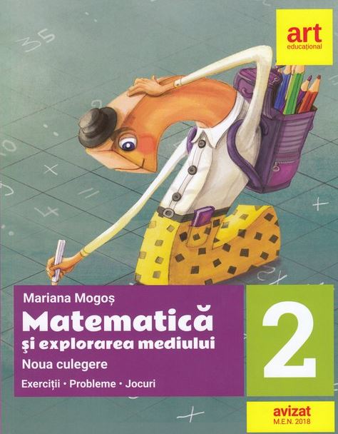 Matematica si explorarea mediului. Clasa a II-a | Mariana Mogos