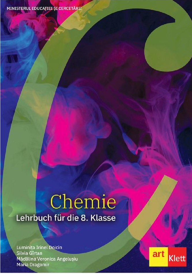 Chemie - Lehrbuch fur die 8. Klasse | Luminita Irinel Doicin, Silvia Girtan, Madalina Veronica Angelusiu, Maria Dragomir