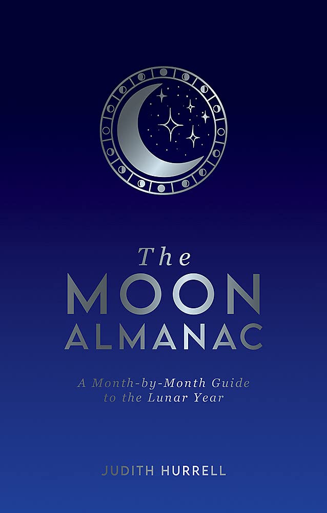 The Moon Almanac | Judith Hurrell