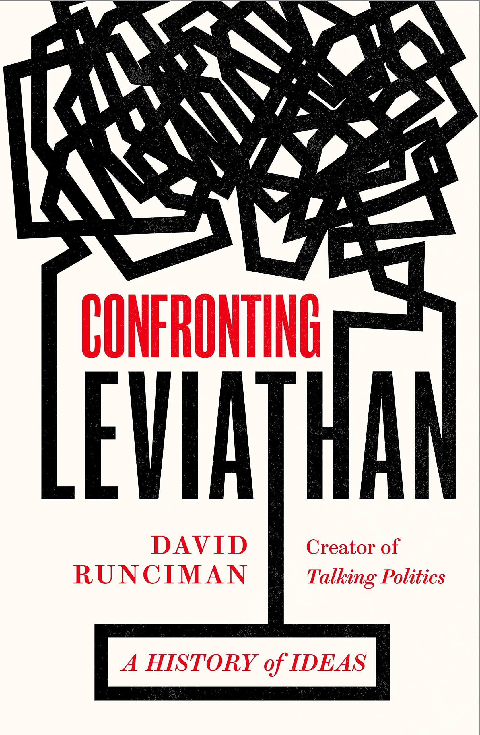 Confronting Leviathan | David Runciman