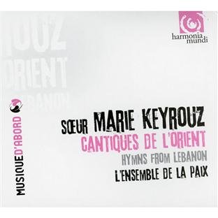 Hymns from Lebanon | Soeur Marie Keyrouz, L\'Ensemble de la Paix