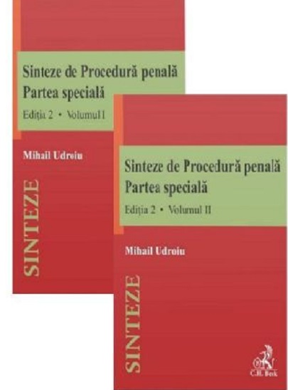 Sinteze de Procedura penala. Partea speciala – vol. I + vol. II | Mihail Udroiu C.H. Beck poza bestsellers.ro