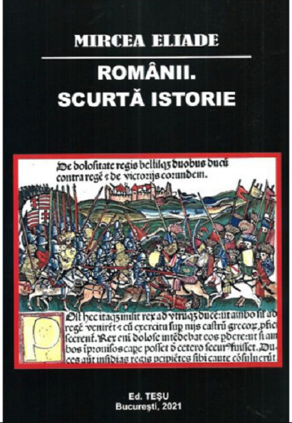 Romanii. Scurta Istorie | Mircea Eliade Carte imagine 2022