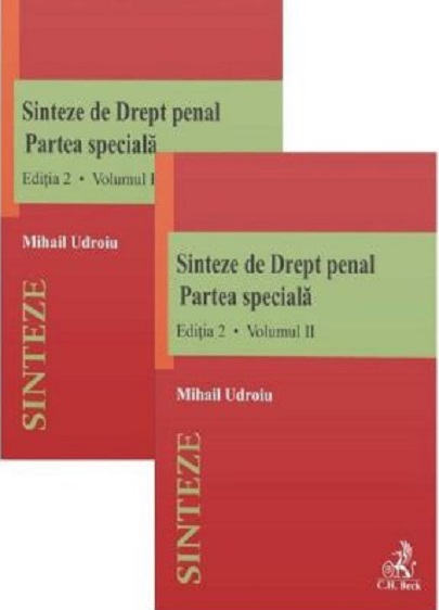 Sinteze de drept penal. Partea speciala Voumele 1 si 2 | Mihail Udroiu C.H. Beck poza bestsellers.ro