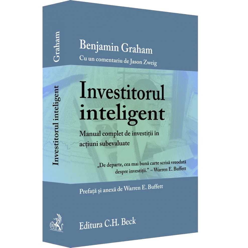 Investitorul inteligent | Benjamin Graham C.H. Beck imagine 2022 cartile.ro