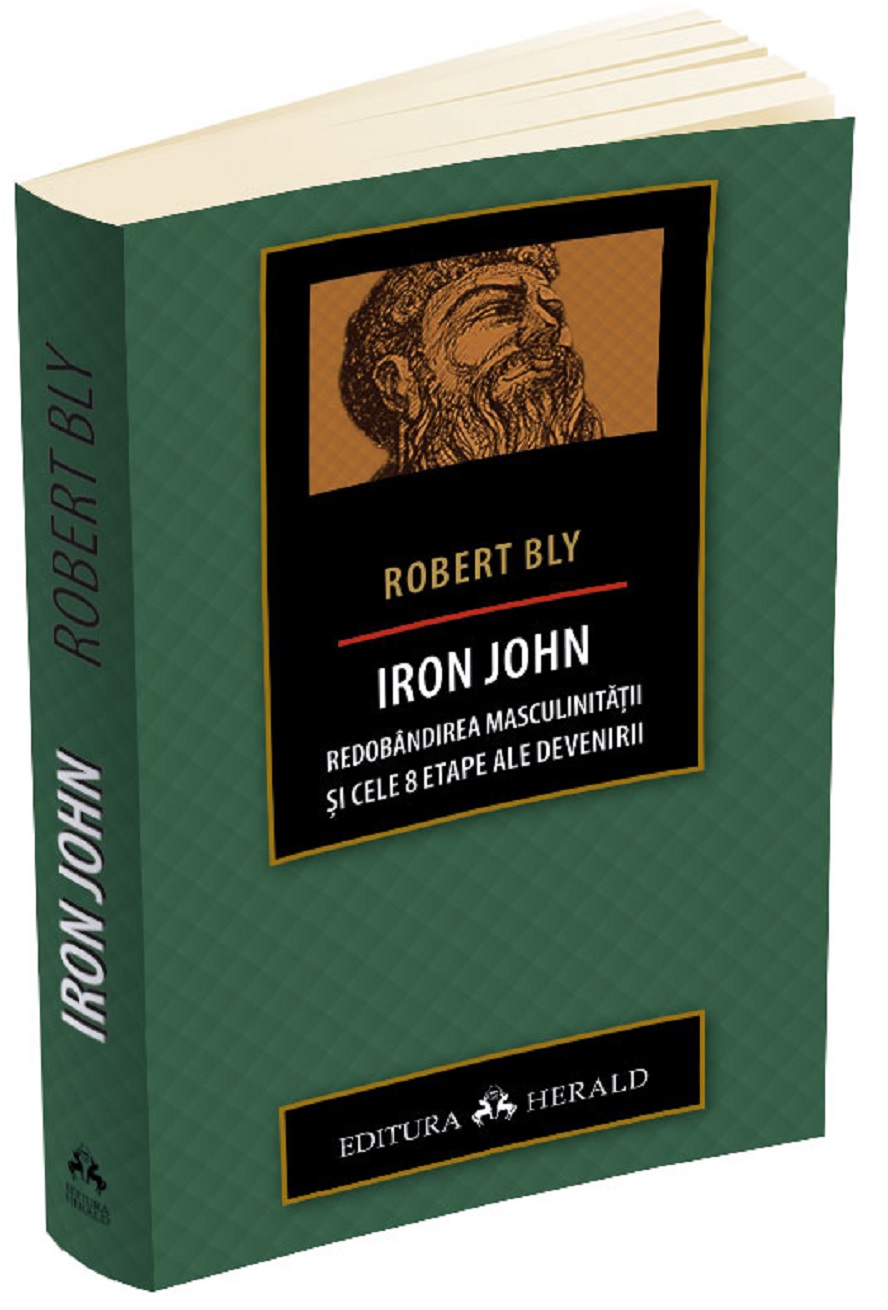 Iron John | Robert Bly De La Carturesti Carti Dezvoltare Personala 2023-10-01