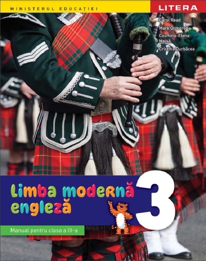 Limba engleza - Manual pentru clasa a III-a | Carol Read, Mark Ormerod, Cosmina-Elena Moisa