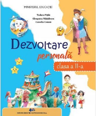 Dezvoltare personala. Clasa a II-a | Tudora Pitila, Camelia Coman, Cleopatra Mihailescu