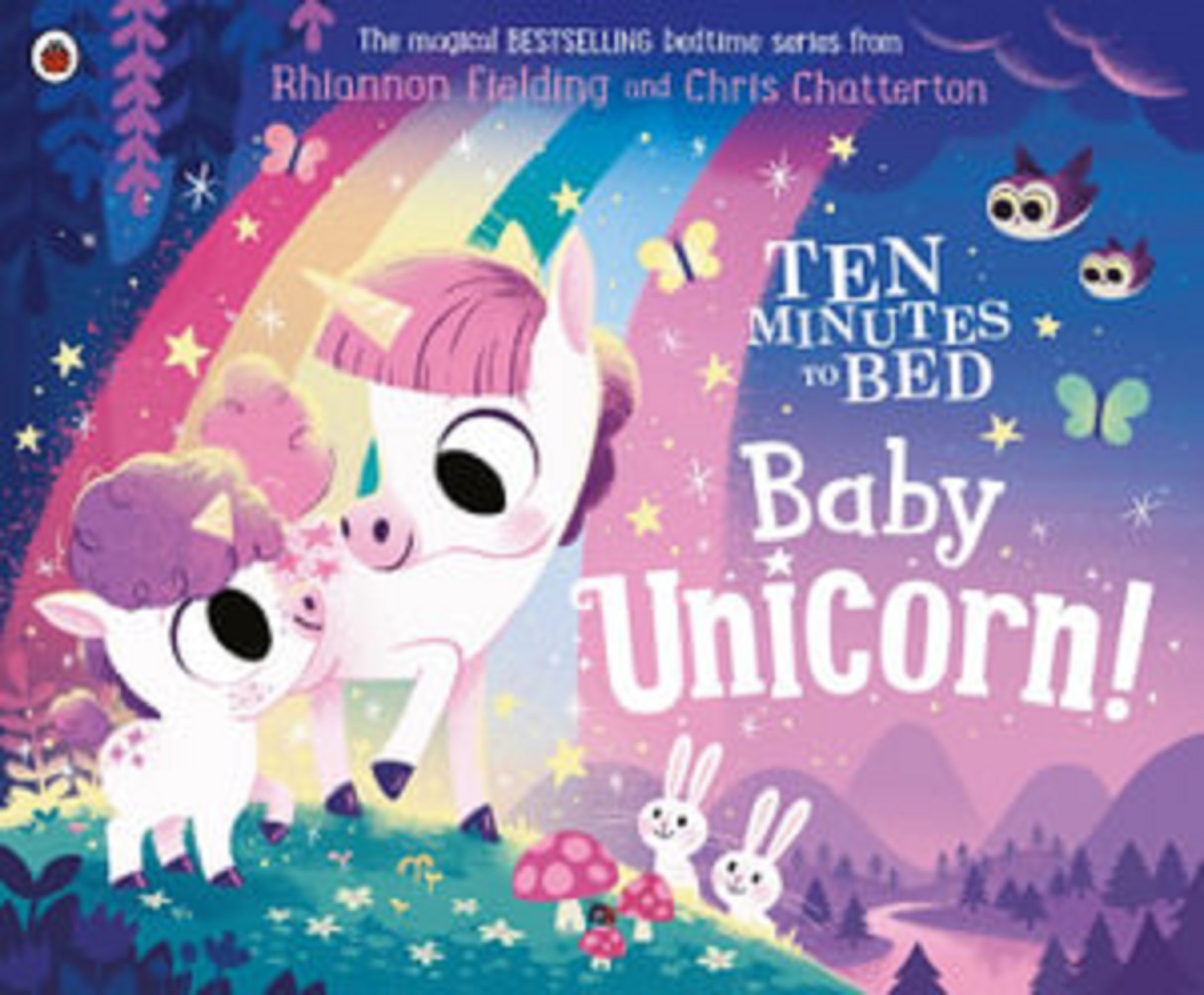 Ten Minutes to Bed: Baby Unicorn | Rhiannon Fielding