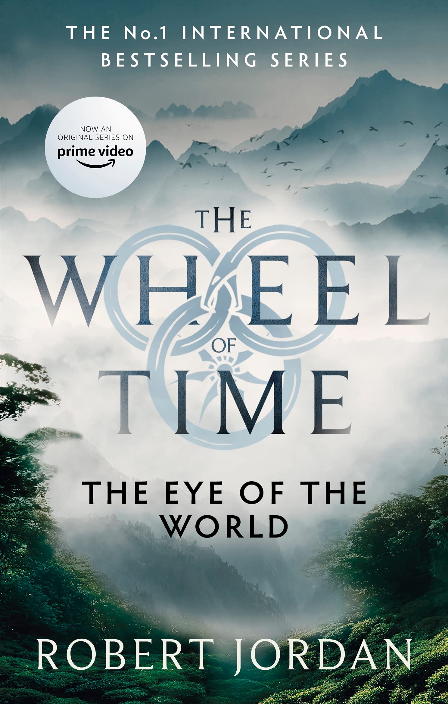 The Eye of the World - The Wheel of Time, Book 1 | Robert Jordan