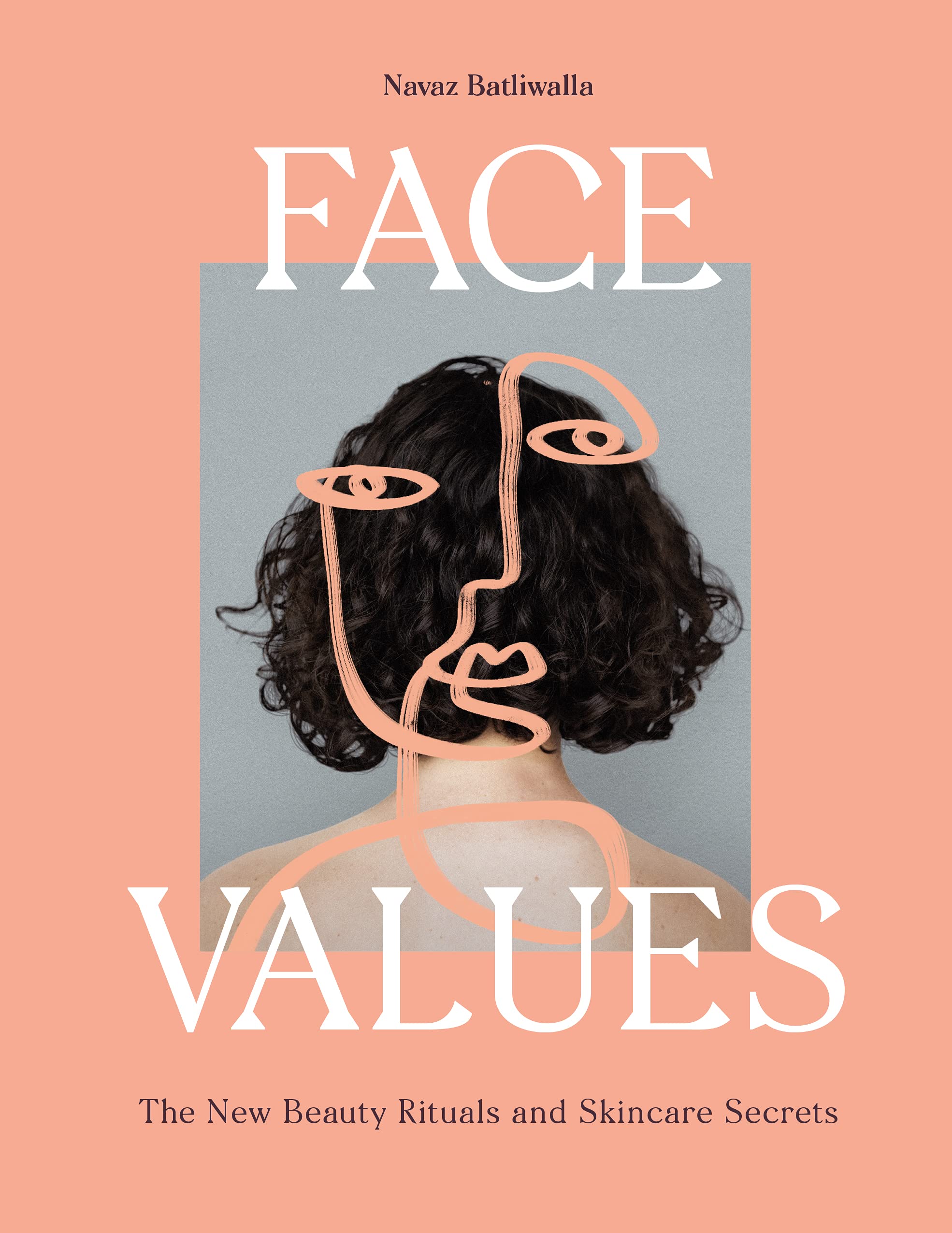 Face Values | Navaz Batliwalla