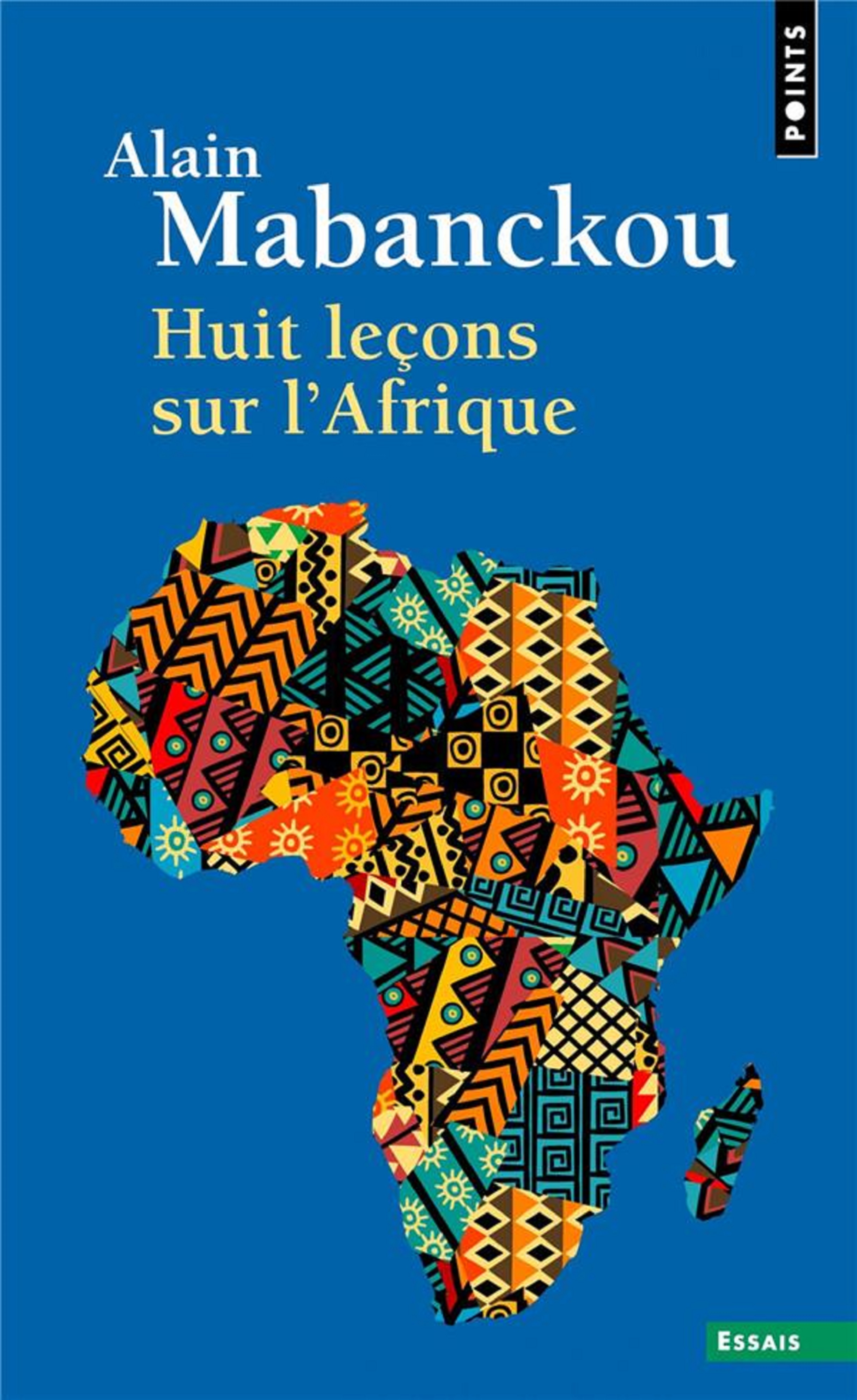 Huit lecons sur l'Afrique | Alain Mabanckou