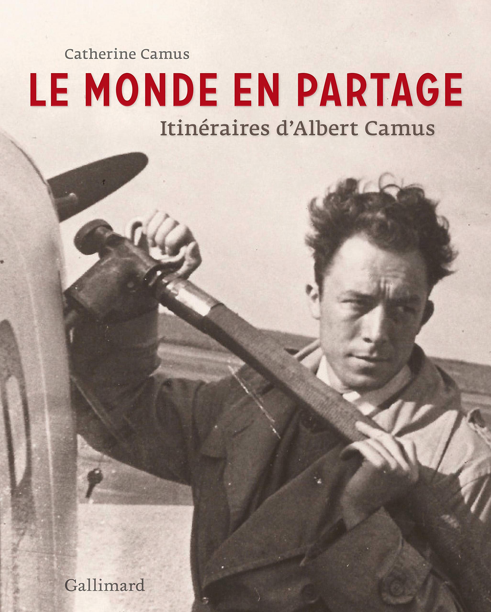 Le monde en partage | Catherine Camus