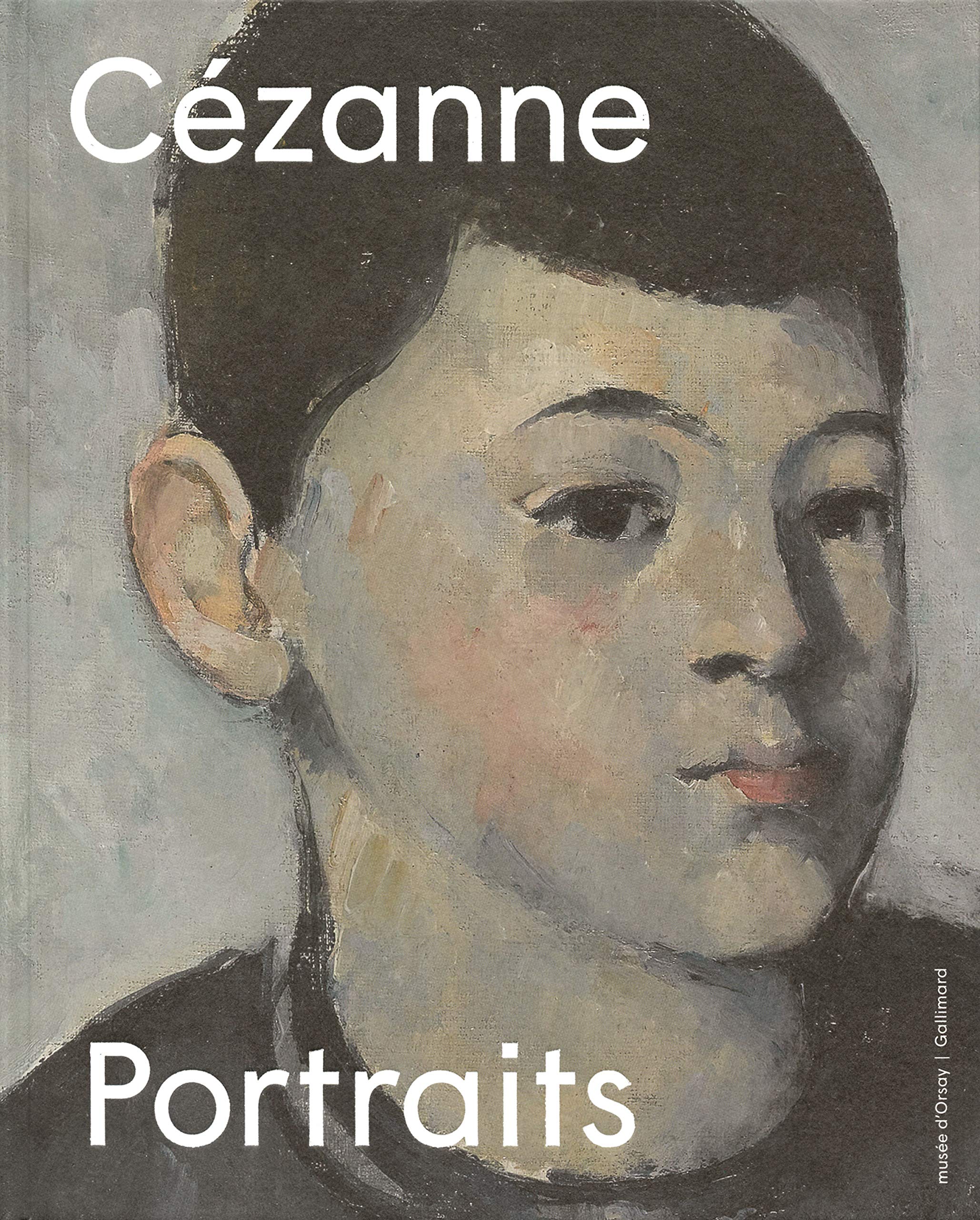 Cezanne : Portraits | Annabelle Mathias, Alex Danchev, Xavier Rey