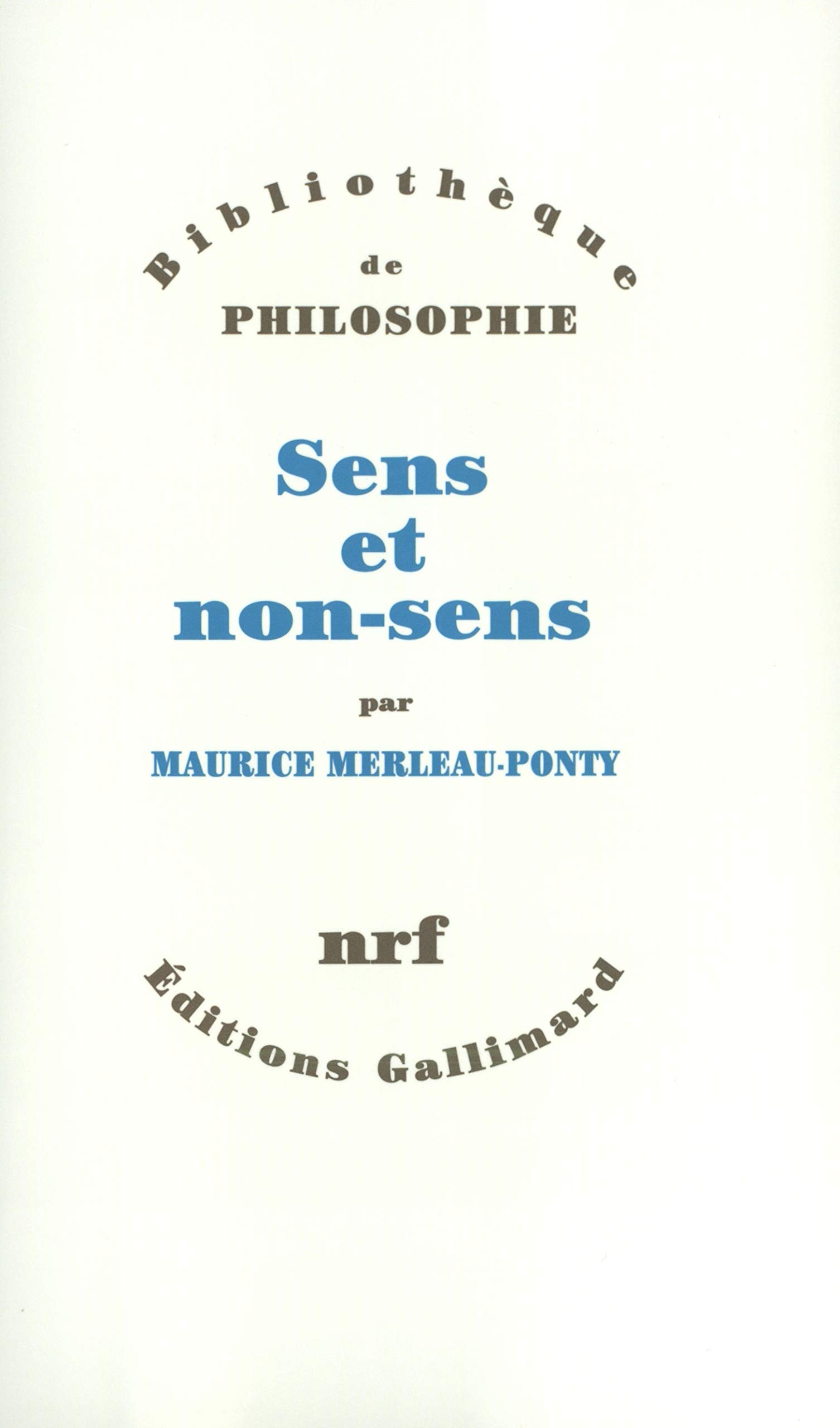 Sens et non-sens | Maurice Merleau-Ponty