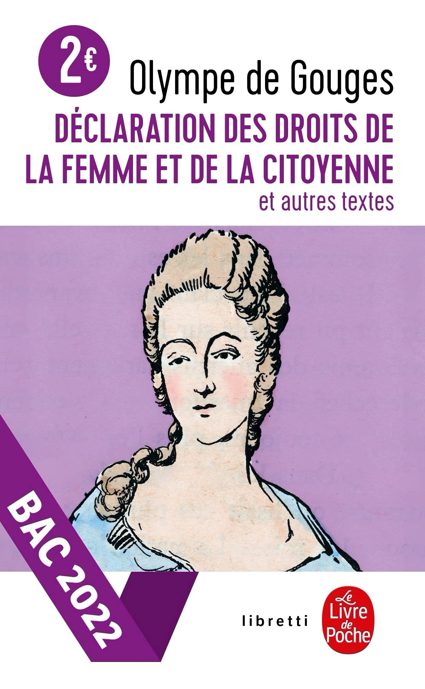 Declaration des droits de la femme et de la citoyenne et autres textes | Olympe de Gouges