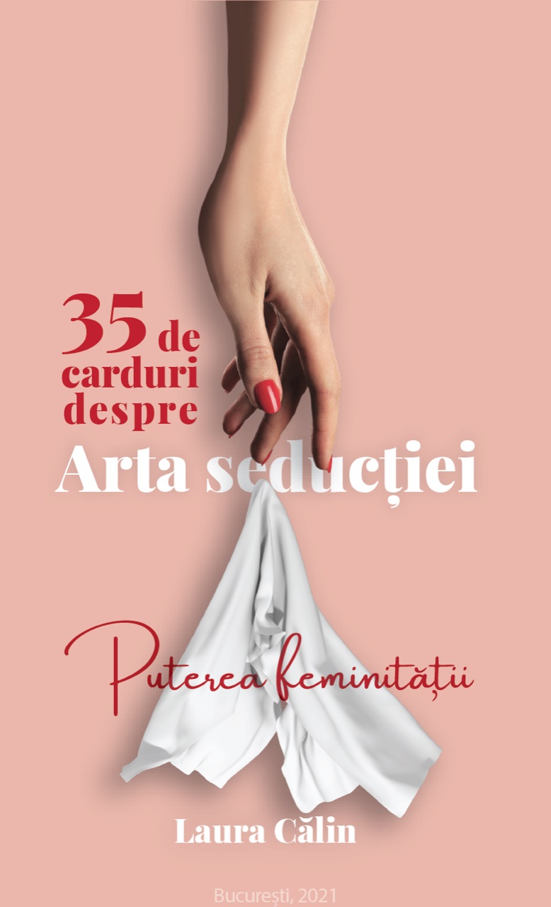 Carduri despre Arta seductiei | Laura Calin, Andrei Lasc carturesti.ro Carte