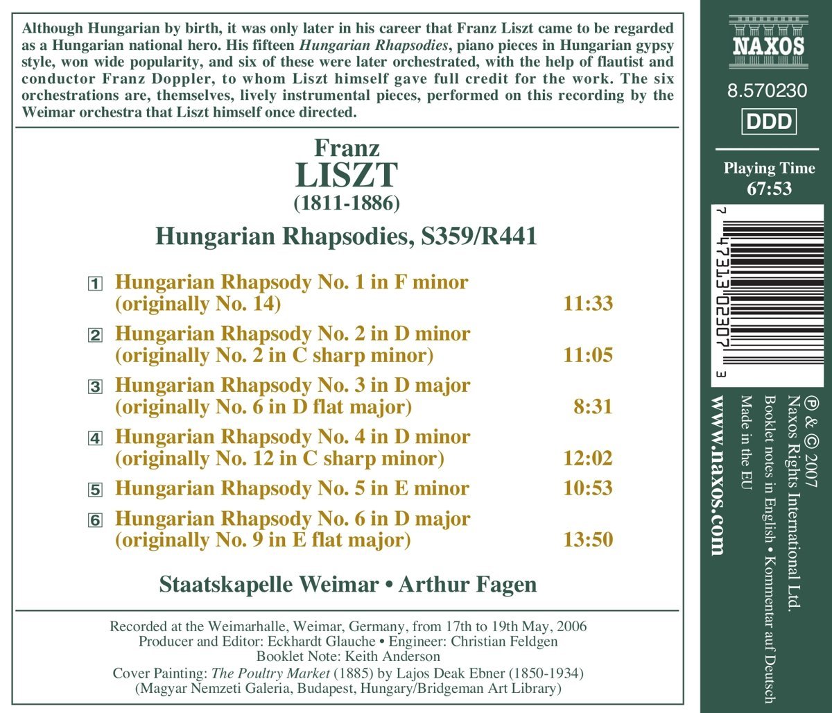 Liszt: Hungarian Rhapsodies Nos. 1-6 | Franz Liszt, Staatskapelle Weimar, Arthur Fagen - 1 | YEO