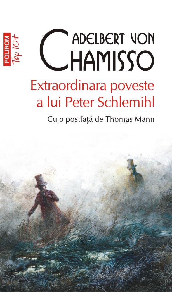 Extraordinara poveste a lui Peter Schlemihl de Adelbert Von Chamisso