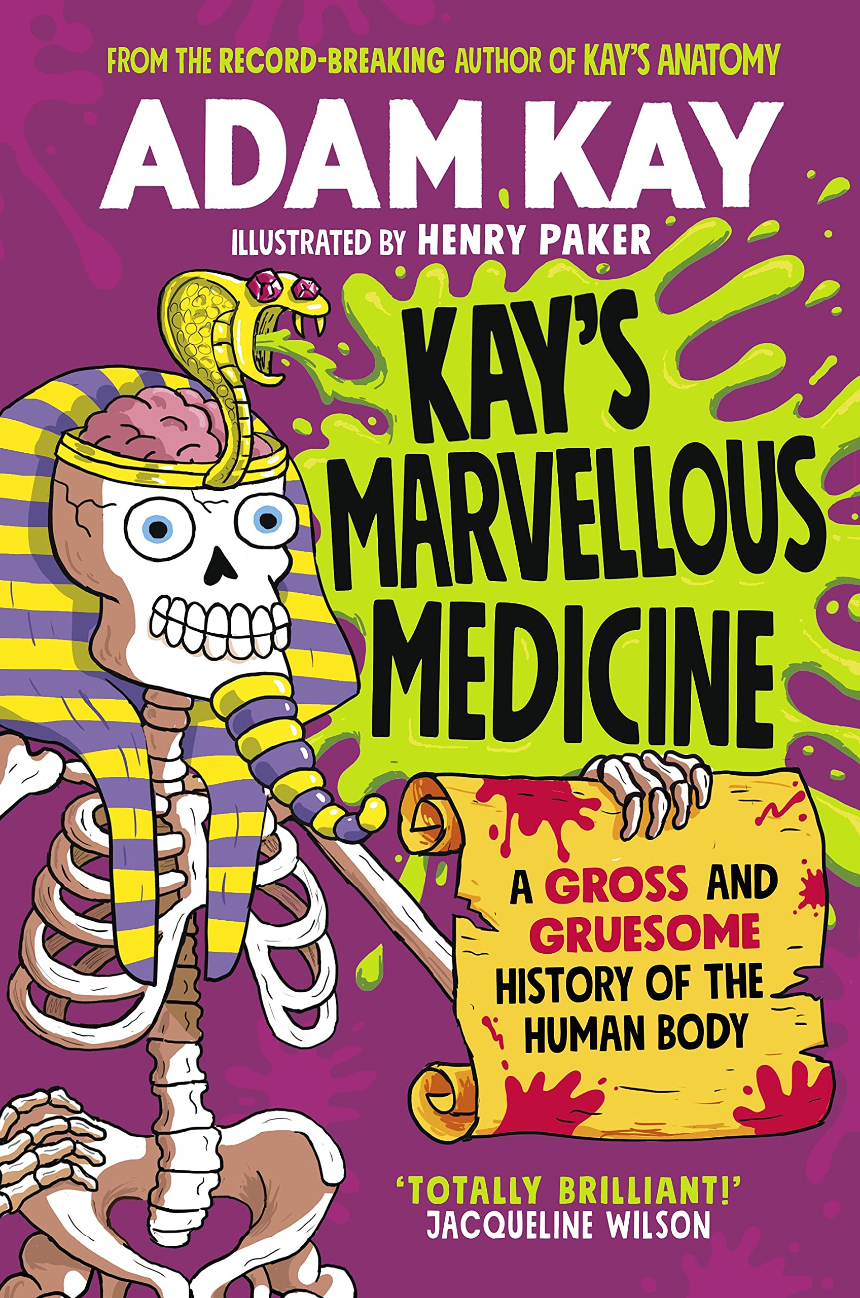 Kay's Marvellous Medicine | Adam Kay