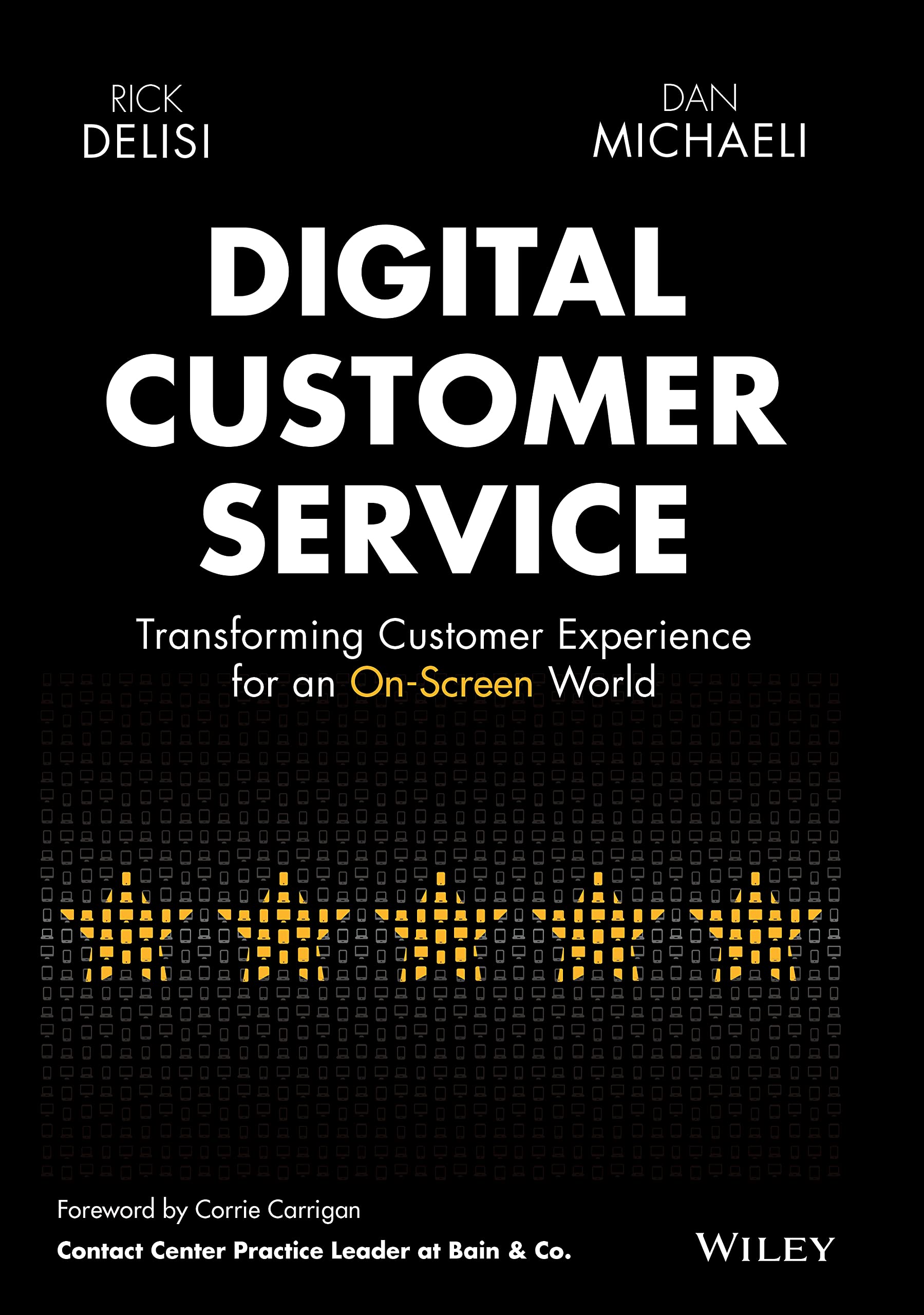 Digital Customer Service | Rick DeLisi, Dan Michaeli