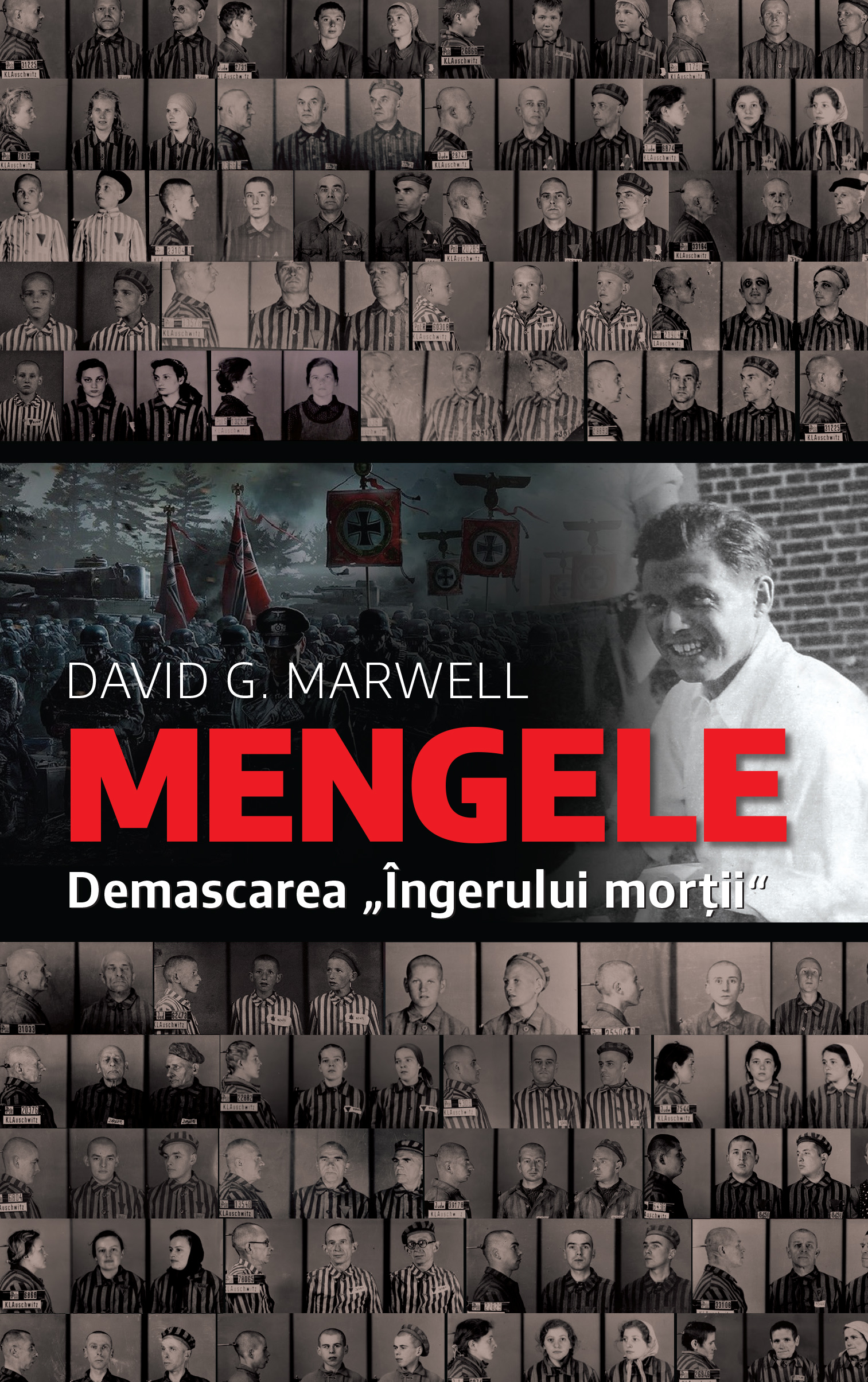 Mengele | David G. Marwell carturesti 2022