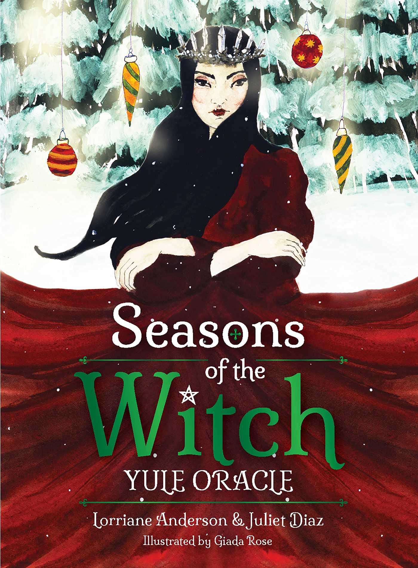 Seasons of the Witch: Yule Oracle (cards) | Lorriane Anderson, Juliet Diaz