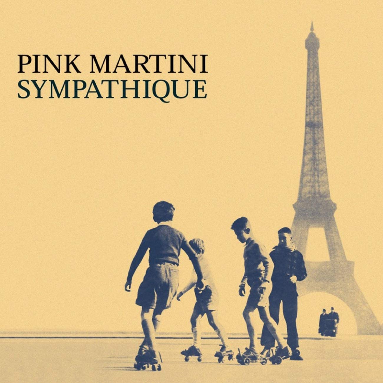 Sympathique - Vinyl | Pink Martini