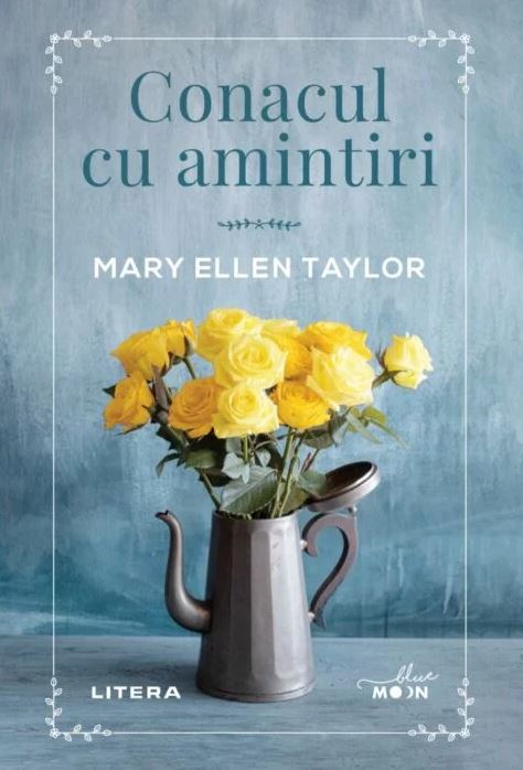 Conacul cu amintiri | Mary Ellen Taylor carturesti.ro poza bestsellers.ro