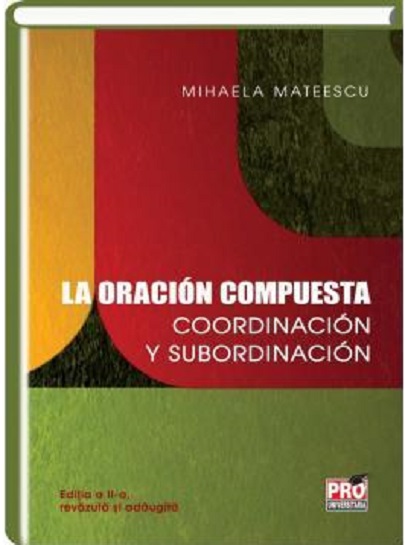 La oracion compuesta | Mihaela Mateescu