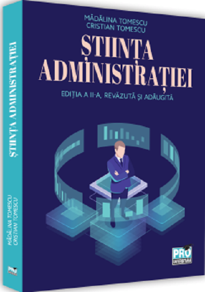 Stiinta administratiei | Madalina Tomescu, Cristian Tomescu carturesti.ro poza bestsellers.ro
