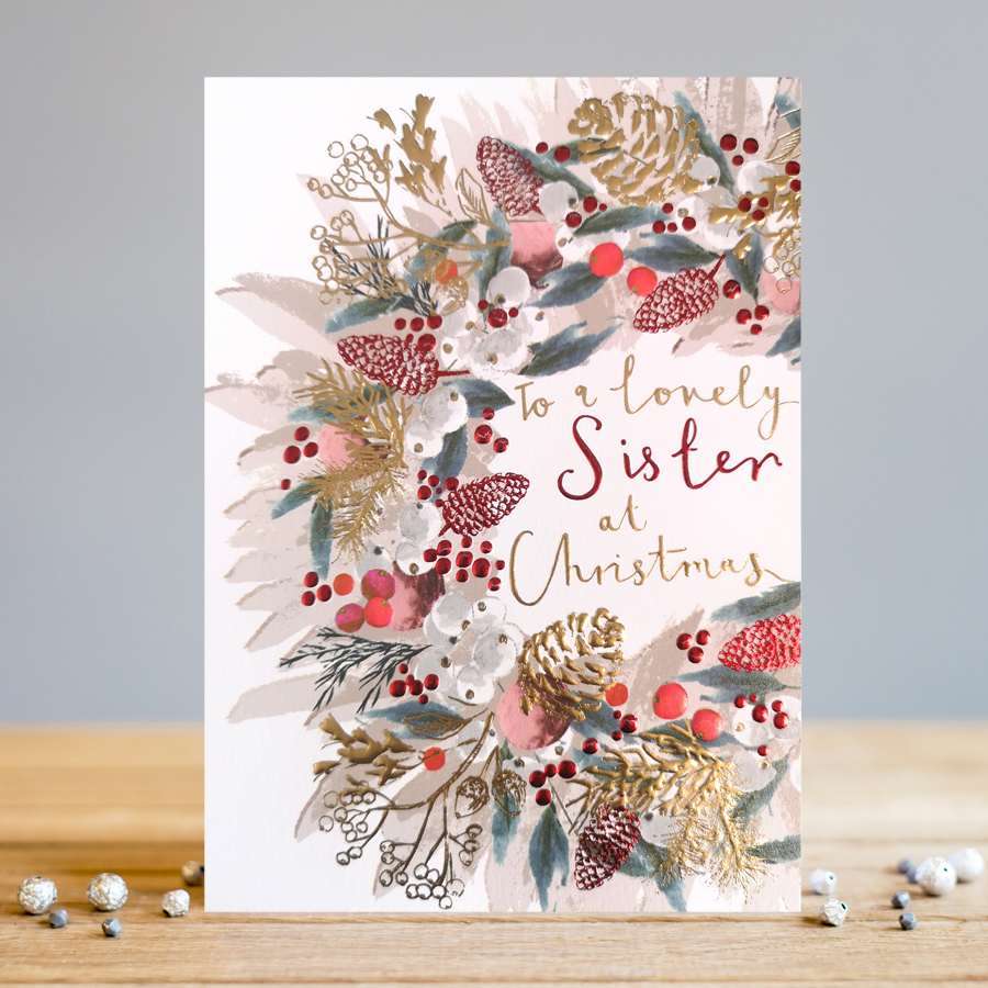 Felicitare - To A Lovely Sister At Christmas | Louise Tiler Designs