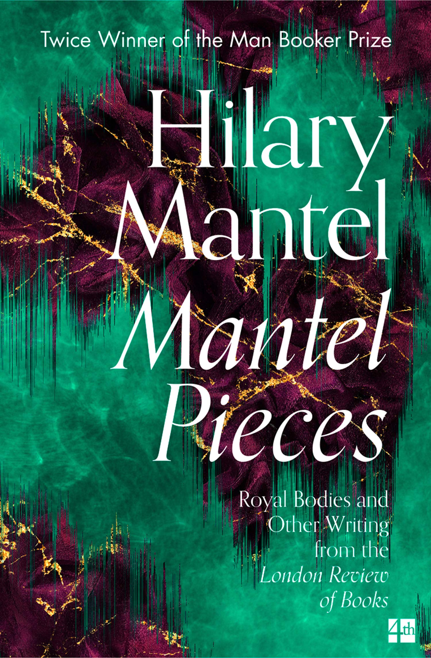 Mantel Pieces | Hilary Mantel