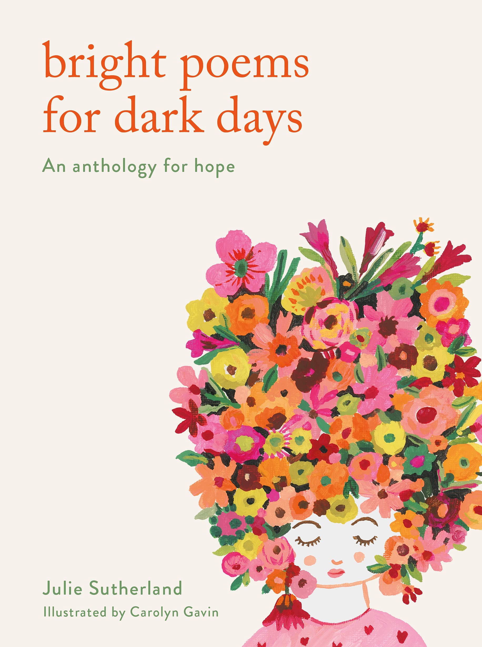 Vezi detalii pentru Bright Poems for Dark Days | Julie Sutherland