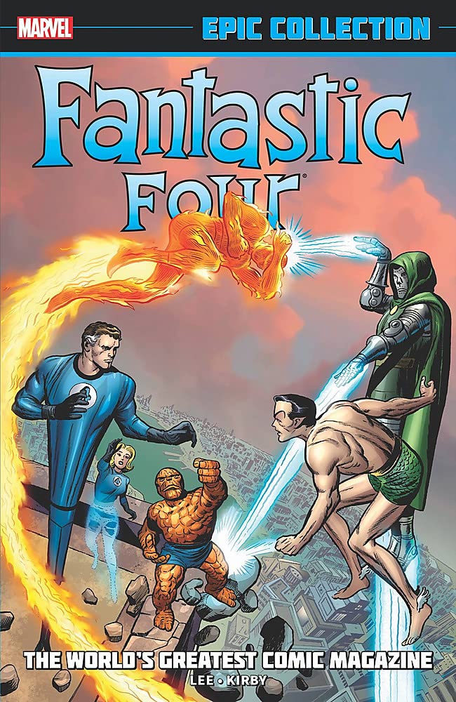 Fantastic Four Epic Collection: The World\'s Greatest Comic Magazine | Stan Lee