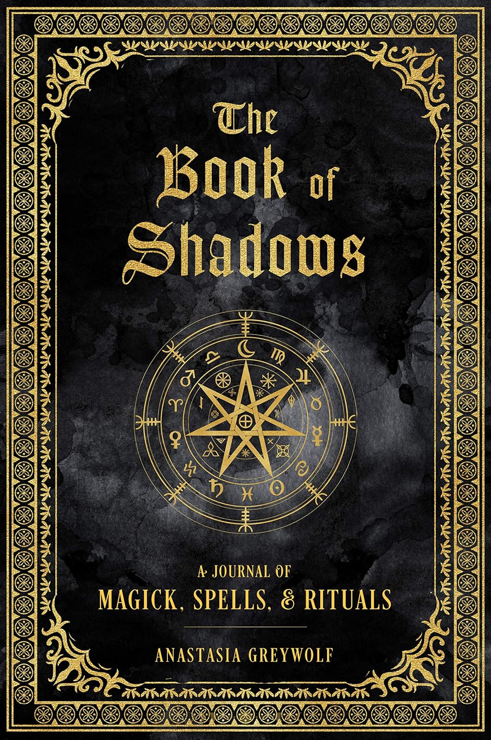 The Book of Shadows | Anastasia Greywolf