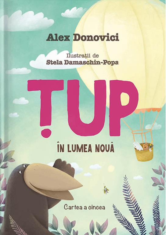 Tup in lumea noua | Alex Donovici carturesti.ro poza bestsellers.ro