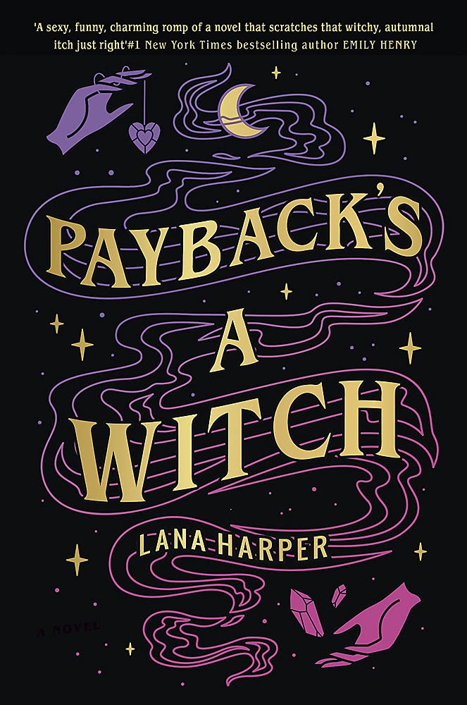 Payback\'s a Witch | Lana Harper