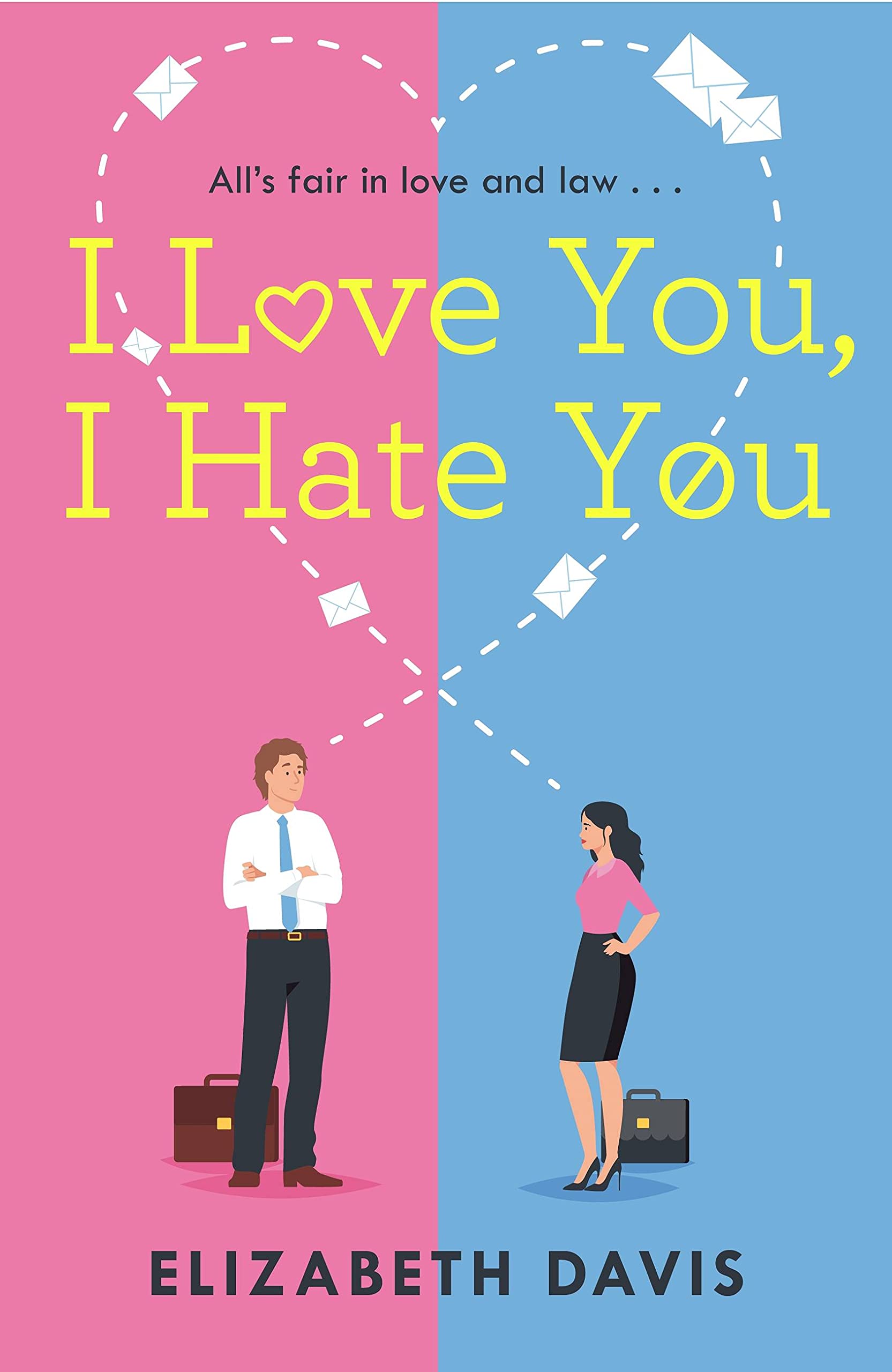 I Love You, I Hate You | Elizabeth Davis