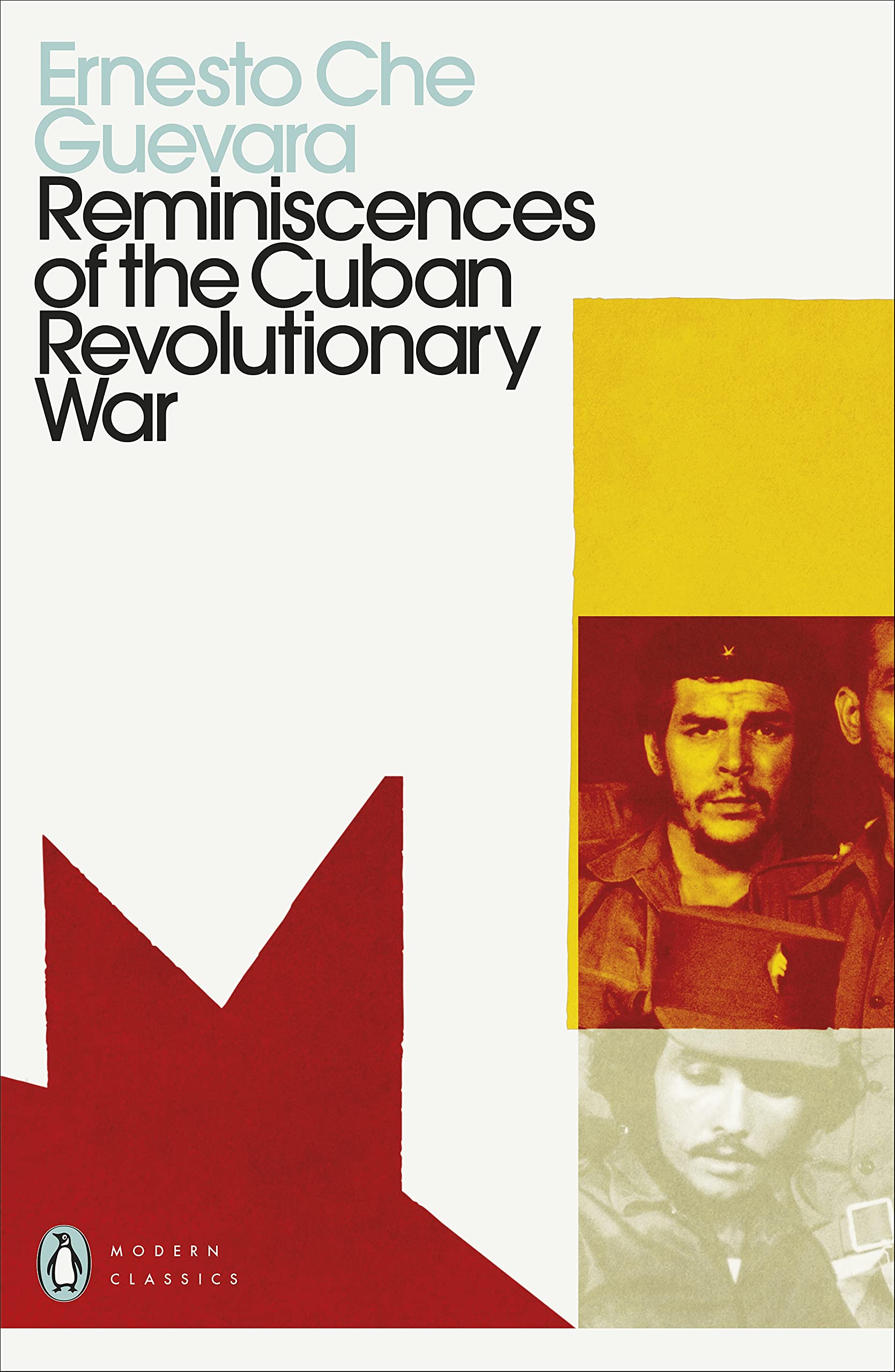 Reminiscences of the Cuban Revolutionary War | Ernesto Che Guevara