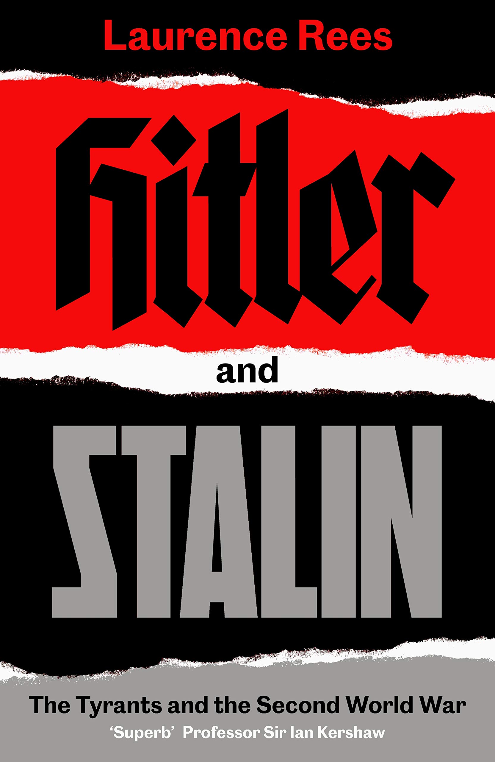 Hitler and Stalin | Laurence Rees