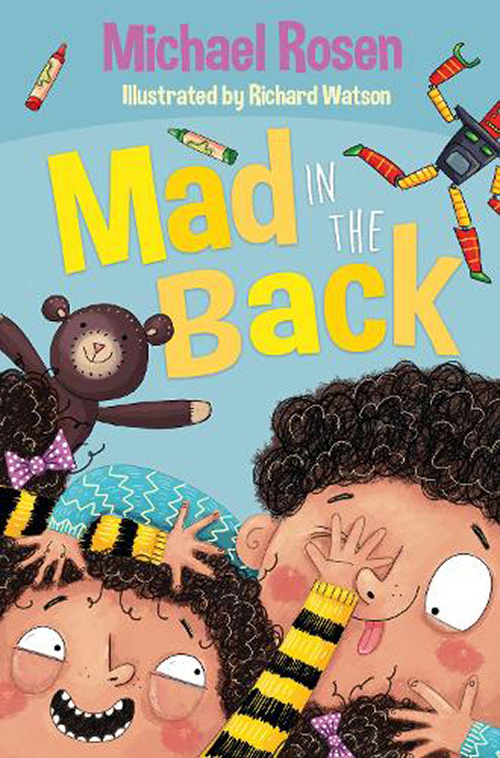 Mad in the Back | Michael Rosen