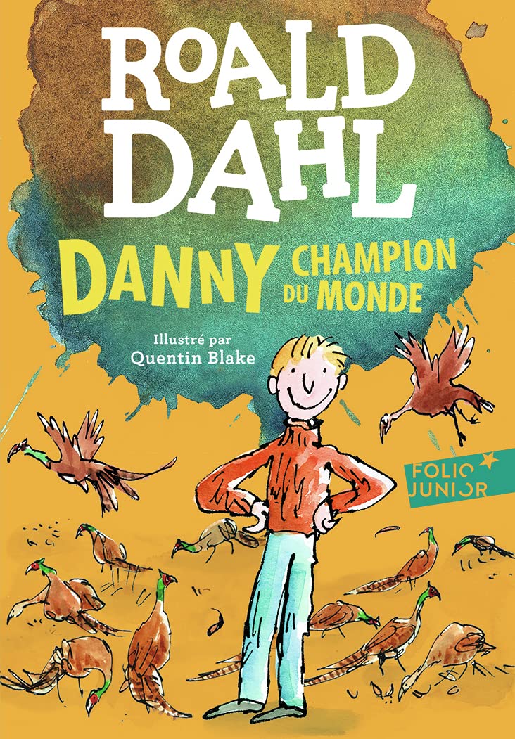 Danny, champion du monde | Roald Dahl