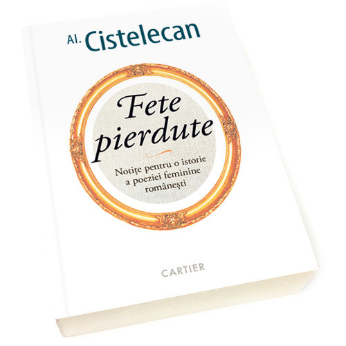 Fete pierdute | Alex Cistelecan Cartier poza bestsellers.ro