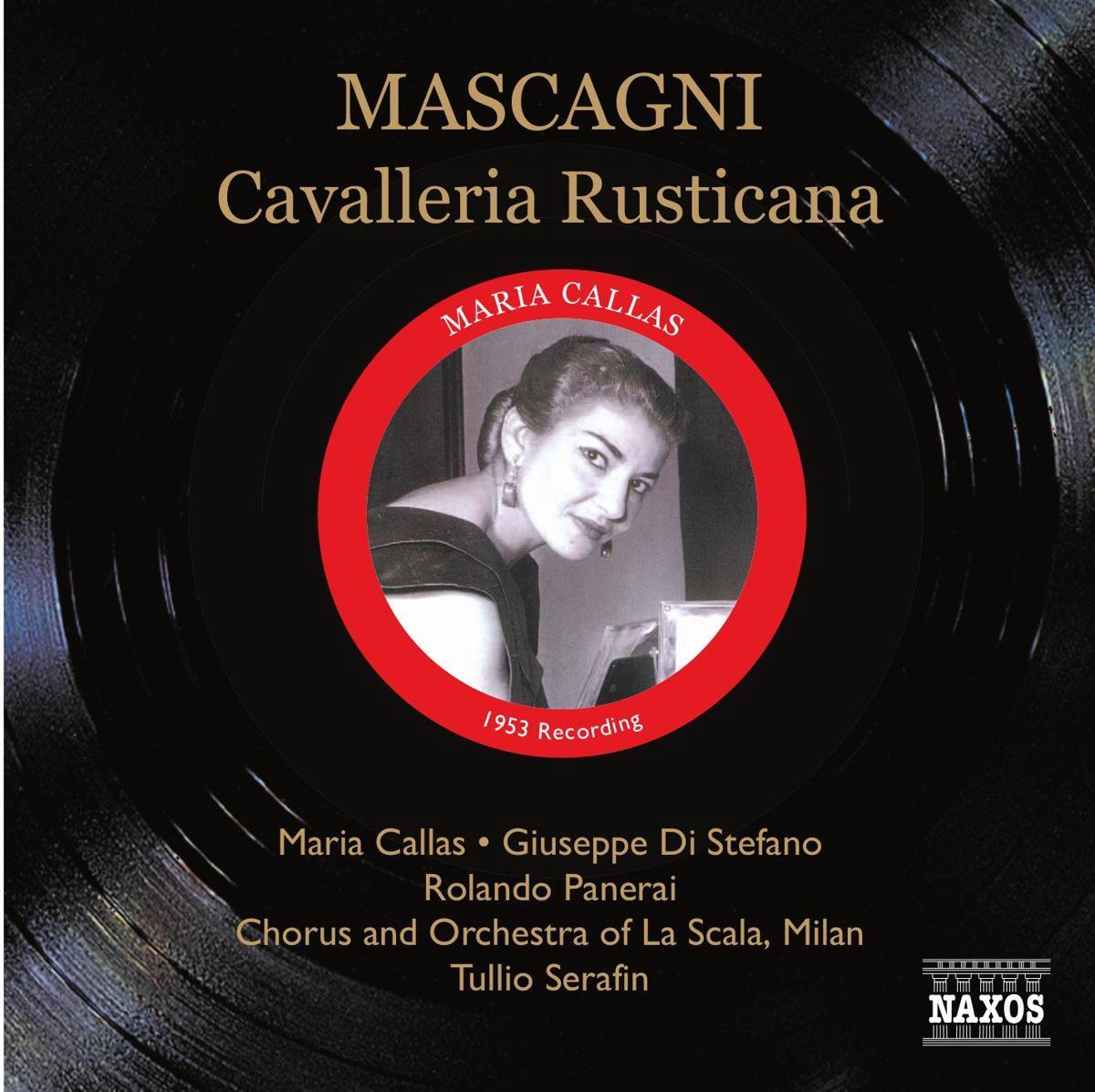 Mascagni: Cavalleria Rusticana | Pietro Mascagni, Maria Callas, Giuseppe di Stefano - 1 | YEO