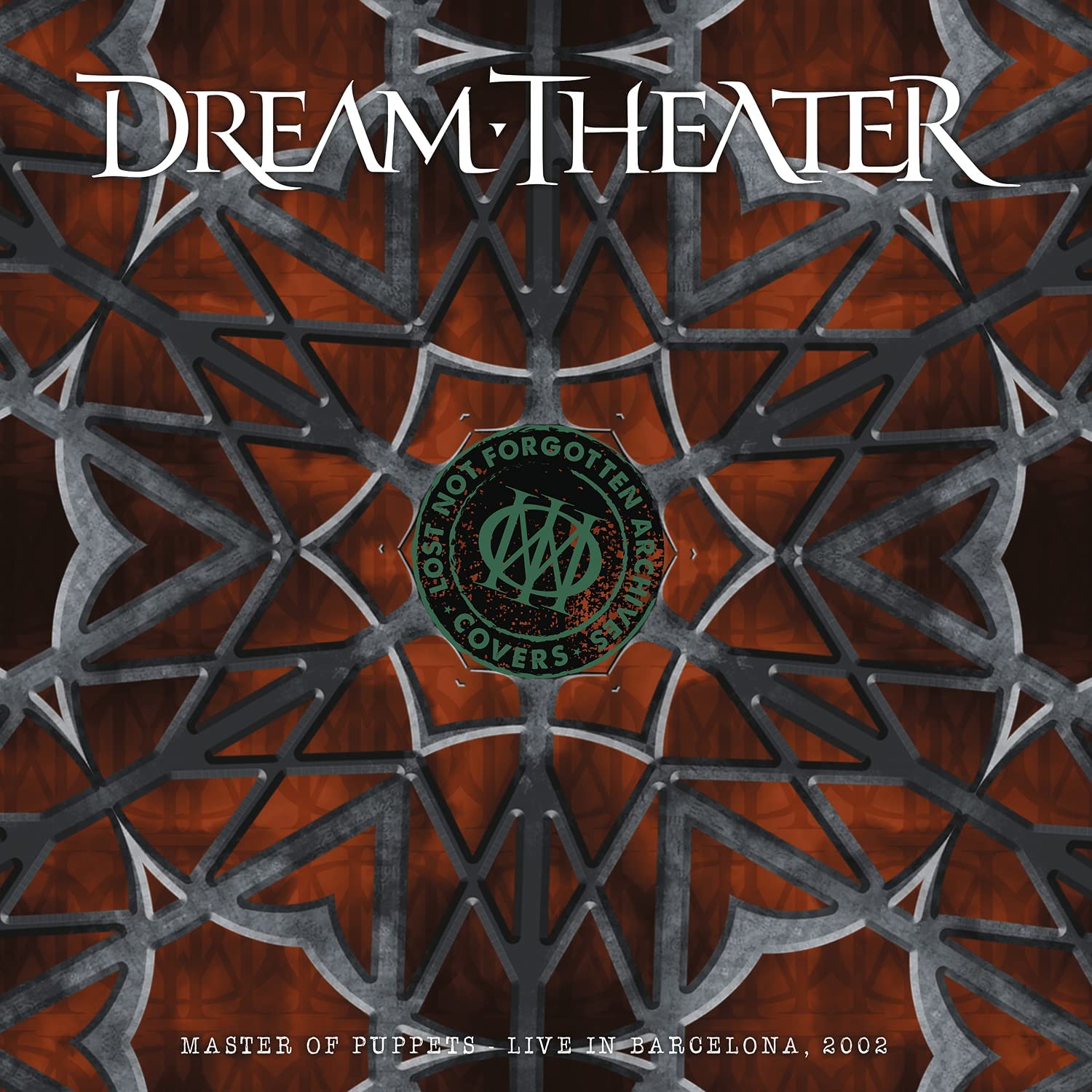 Lost Not Forgotten Archives: Master of Puppets - Live in Barcelona, 2002 | Dream Theater - 1 | YEO