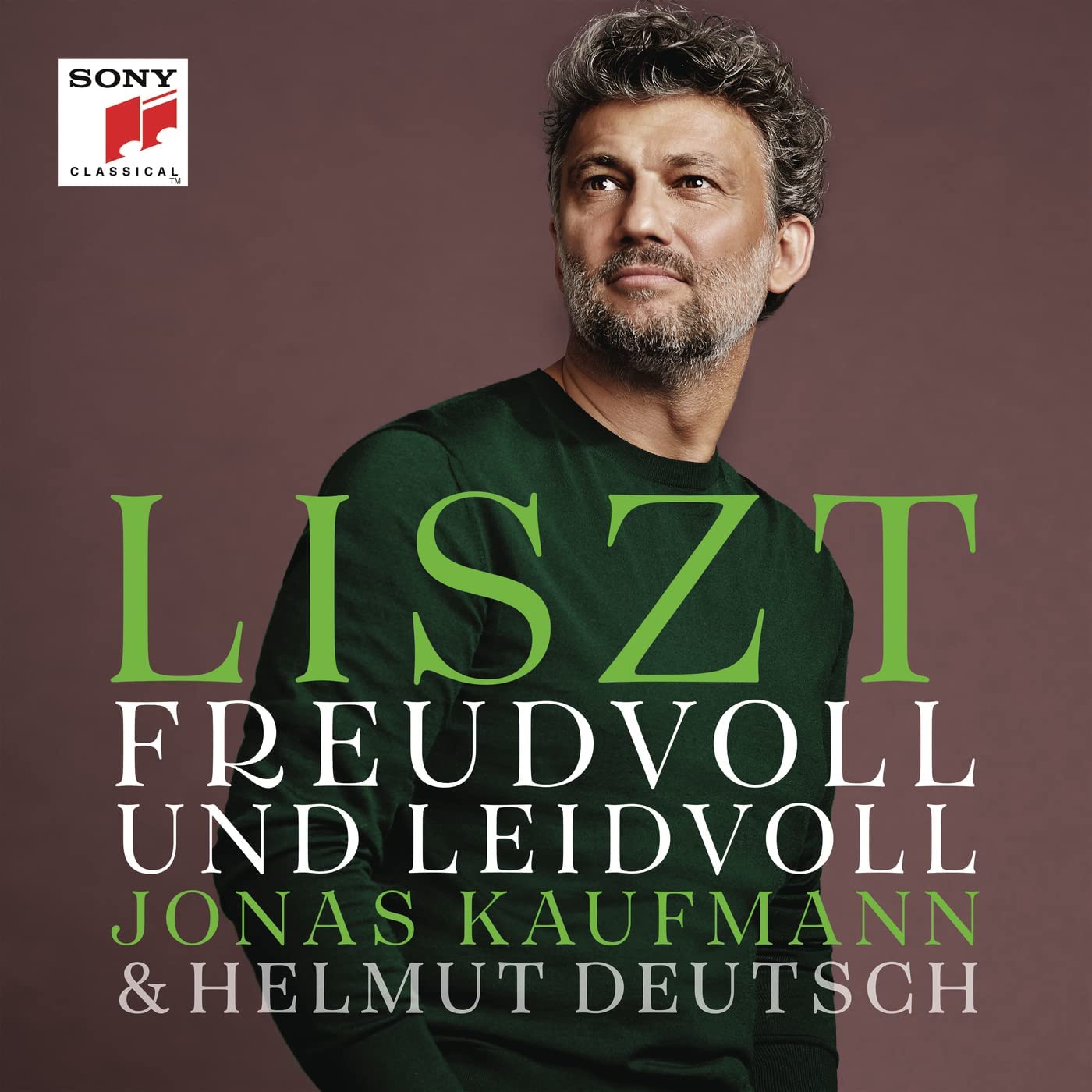 Liszt: Freudvoll Und Leidvoll | Jonas Kaufmann, Helmut Deutsch - 1 | YEO