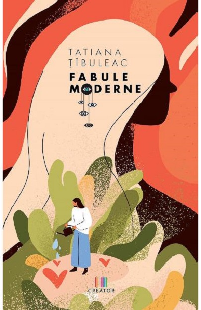 Fabule moderne | Tatiana Tibuleac Carte imagine 2022