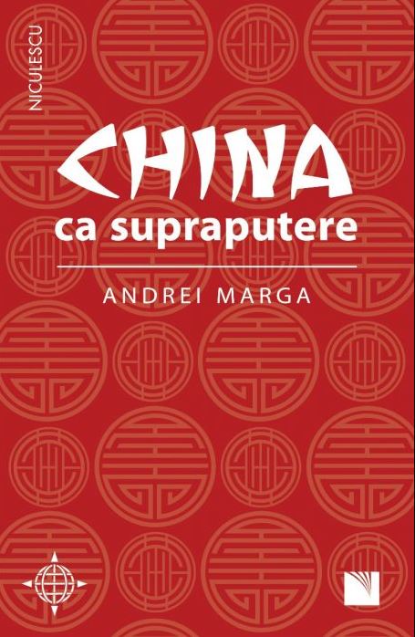 China ca supraputere | Andrei Marga carturesti.ro